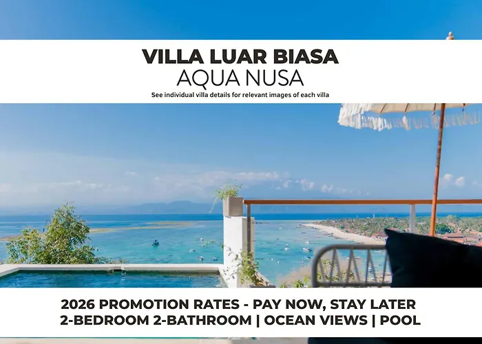 Villa Aqua Nusa - Luxury Nusa Lembongan